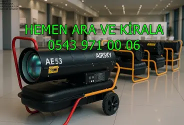 İstanbul Çevresi Mazotlu Elektrikli Isımak Isıtıcı Kiralama