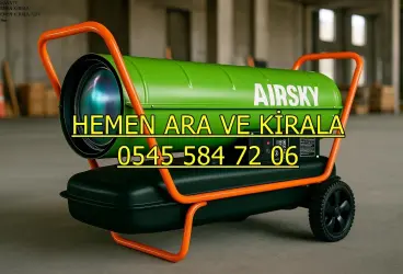 Kırşehir Merkez Kiralık Turbo Isıtıcı Kiralama