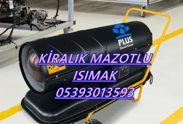 MAZOTLU ISITICI KİRALAMA Erzurum-Ağrı-Bursa-Batman-Sinop-Kilis