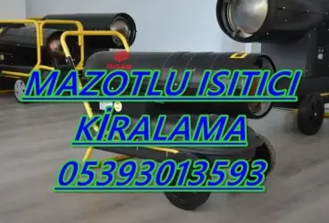 MAZOTLU ISITICI KİRALAMA Kırıkkale-Mardin-Bolu-Kütahya-Amasya