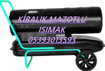 MAZOTLU ISITICI KİRALAMA Mardin-Uşak-Yalova-Kastamonu-Ordu