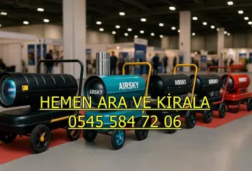 Mersin Mazotlu Elektrikli Isımak Isıtıcı Kiralama