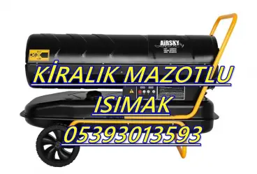 Şantiye Isıtıcısı Kiralama