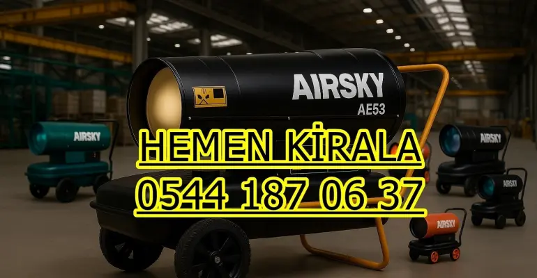 Adalar ve Arnavutköy ve Ataşehir Mazotlu Elektrikli Isımak Isıtıcı Kiralama