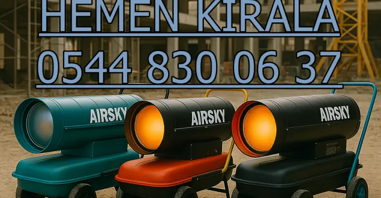 Çanakkale Merkez Kiralık Sıcak Hava Üfleyici Kiralama