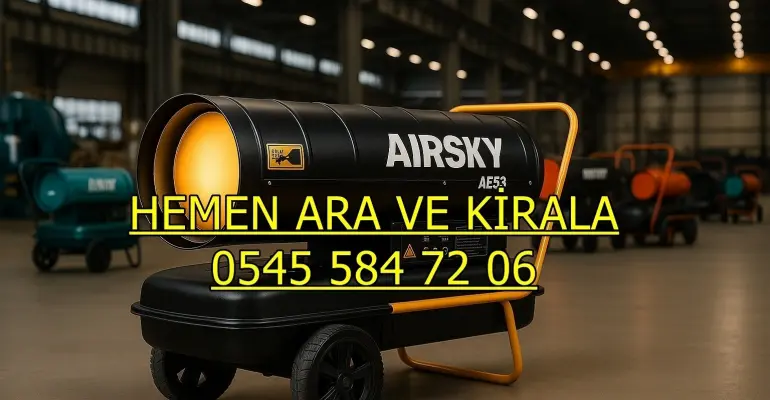 Gaziantep Mazotlu Elektrikli Isımak Isıtıcı Kiralama