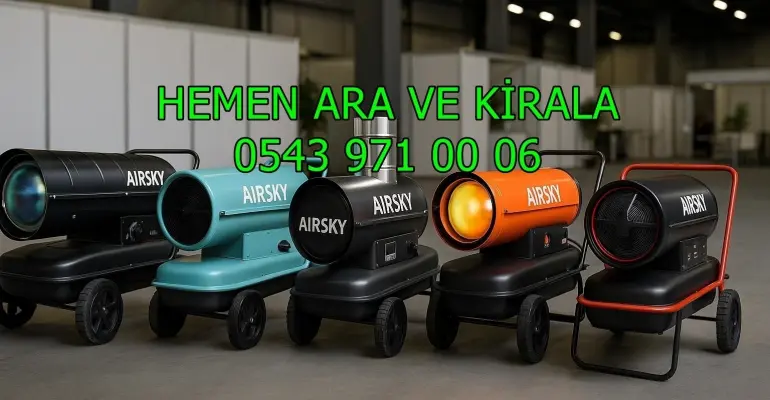 Yenimahalle Mazotlu Elektrikli Isımak Isıtıcı Kiralama